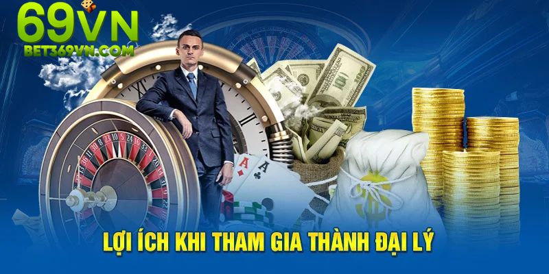 Trở thành đại lý69VN là một cơ hội kinh doanh hấp dẫn