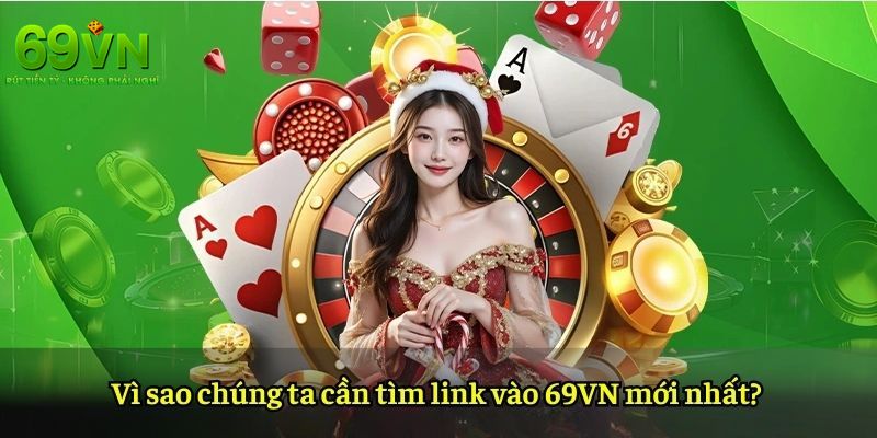 69VN - Nền Tảng Giải Trí 69VN.COM Uy Tín Số #1 Tặng +69K 7 Cập nhật link 69VN chính thức, truy cập an toàn 2026